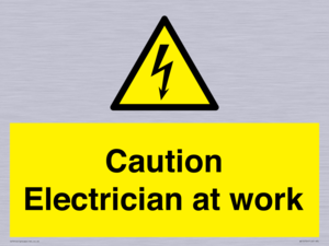 Caution Electrician at work